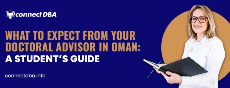 What to Expect from Your Doctoral Advisor in Oman